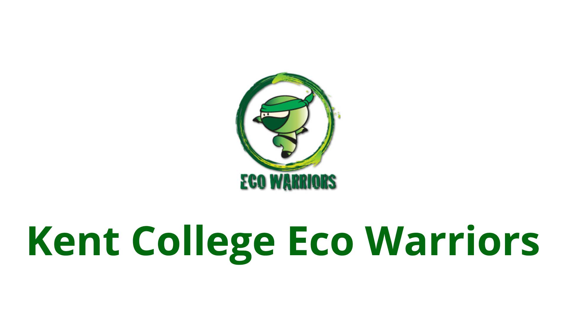 Kent College Eco Warriors