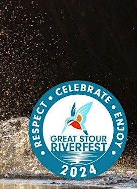 Great Stour Riverfest 2024